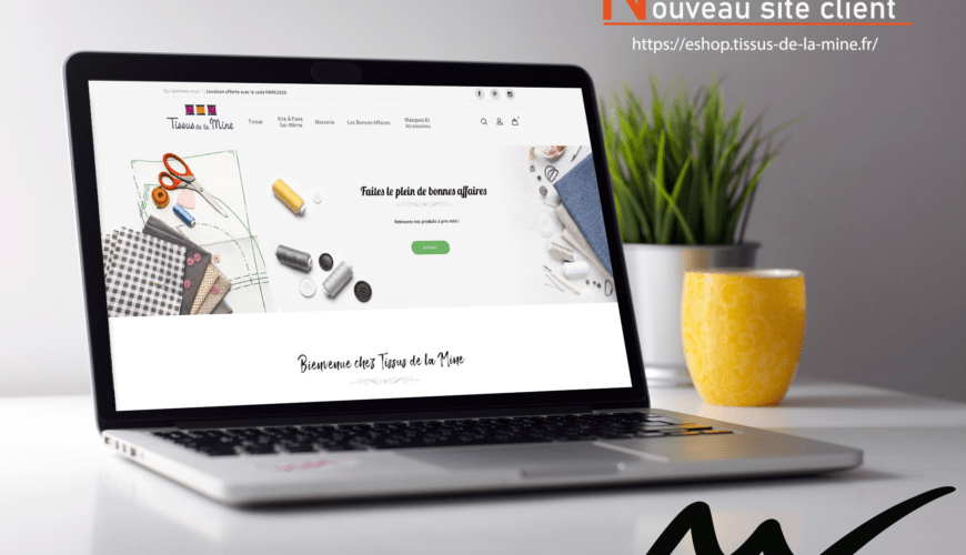 Nouveau site Tissus de la mine