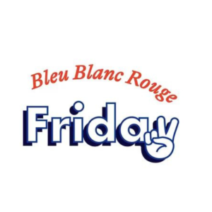 Bleu Blanc Rouge Friday